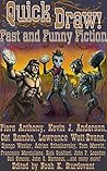 Quick Draw! Fast and Funny Fiction