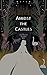 Amidst the Castles (The Jou...