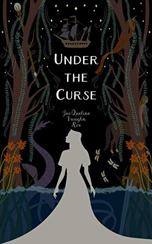 Under the Curse (The Journey: Fairytales Retold #4)