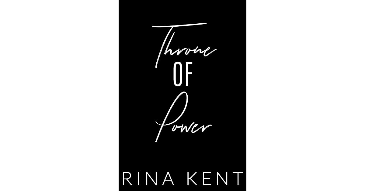 Throne of Power (Throne Duet, #1) by Rina Kent