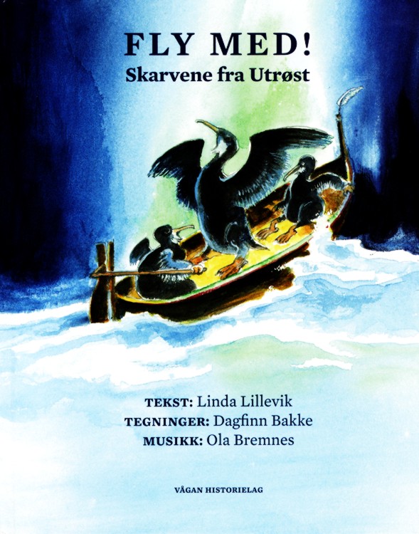 Fly med! Skarvene fra Utrøst (Hardcover)