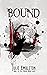 Bound (Turning Moon, #1)