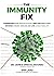 The Immunity Fix