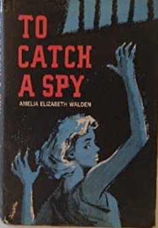 To Catch a Spy