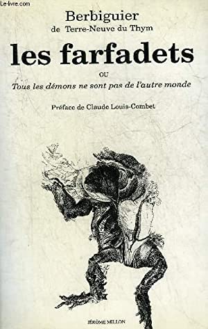 les farfadets; ou, tous les démons ne sont pas de l'autre monde (Paperback)