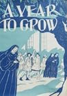 A Year to Grow