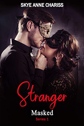 Stranger (Masked, #1)