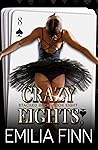 Crazy Eights by Emilia Finn