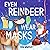 Even Reindeer Wear Masks