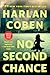 No Second Chance