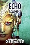 ECHO Academy (Dimension Drift #4)