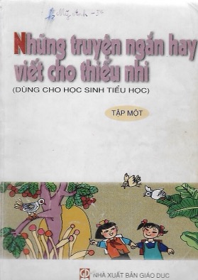 Những truyệt ngắn hay viết cho thiếu nhi, tập một