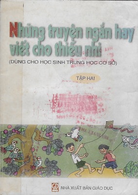 Những truyệt ngắn hay viết cho thiếu nhi, tập hai