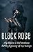 Black Rose