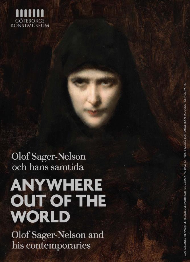 Anywhere Out of the World: Olof Sager-Nelson och hans samtida / Olof Sager-Nelson and his Contemporaries (Paperback)