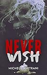 Never Wish
