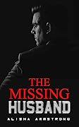 The Missing Husband