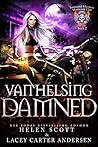 Van Helsing Damned (Immortal Hunters MC #2) Van Helsing Damned (Immortal Hunters MC #2)