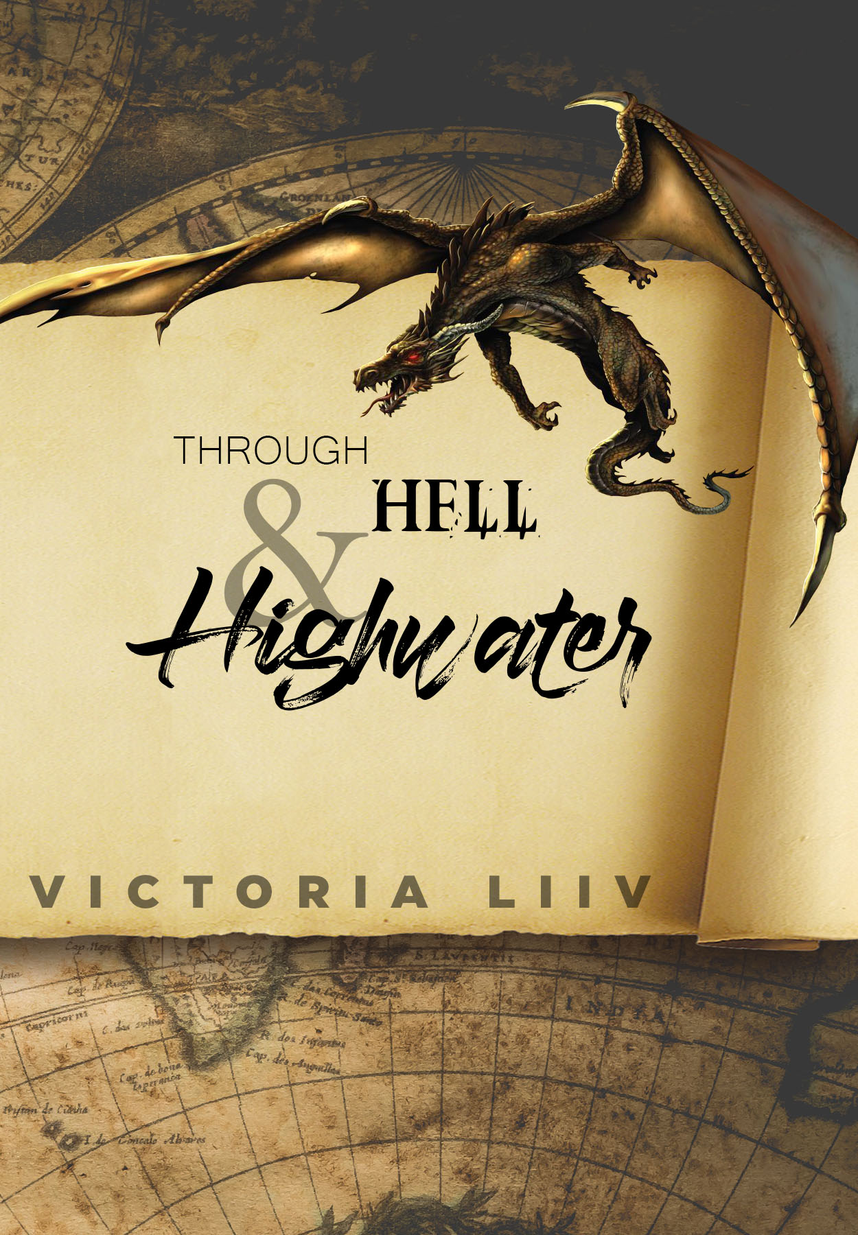 Through Hell & Highwater (Through Hell and Highwater, #1)