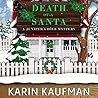 Death of a Santa by Karin Kaufman