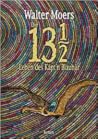 Die 13 1/2 Leben ...