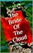 The Bride Of The Cloud