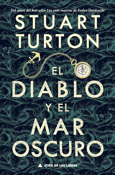 Portada de El diablo y el mar oscuro, de Stuart Turton