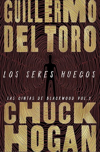 Portada de Los seres huecos, de Guillermo del Toro
