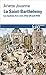 La Saint-Barthélémy. Les mystères d'un crime d'Etat