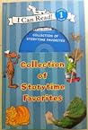 Collection of Storytime Favorites (I Can Read!) Collection of Storytime Favorites (I Can Read!)