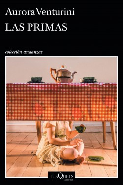 Portada de Las primas, de Aurora Venturini