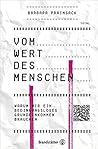 Vom Wert des Mens...