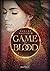 Game of Blood (Serpent & Dove, #2) by Shelby Mahurin