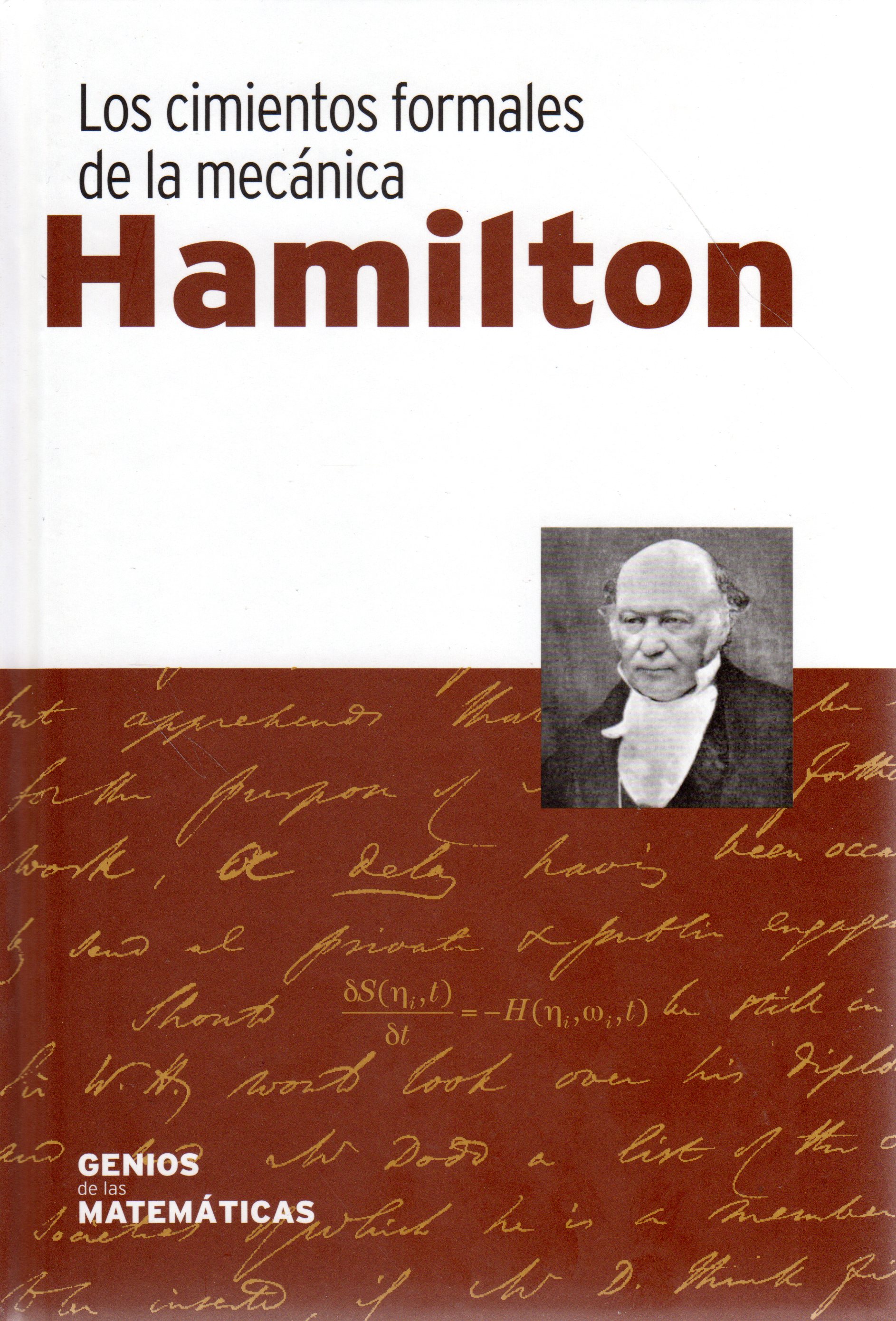 Hamilton: Los cimientos formales de la mecánica