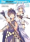 The Master of Ragnarok & Blesser of Einherjar: Volume 13