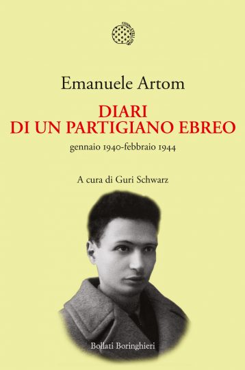 Diari di un partigiano ebreo: gennaio 1940 - febbraio 1944