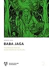 Baba Jaga. Tajemn...