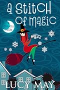 A Stitch of Magic