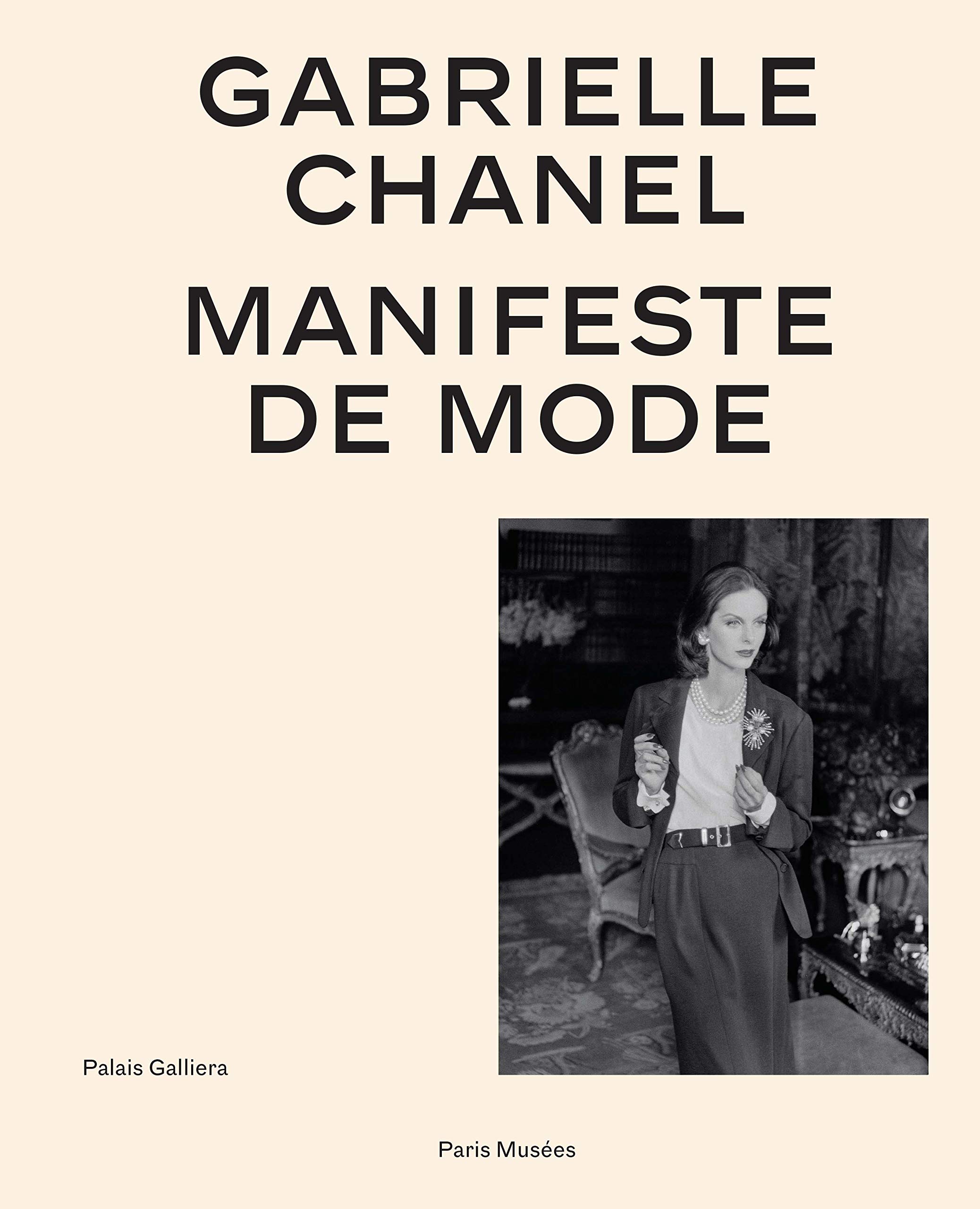 Gabrielle Chanel : Manifeste de mode (Hardcover)