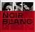 Noir et blanc : Une esthétique de la photographie