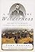 A Fire in the Wilderness: T...