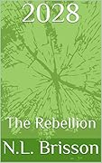 2028: The Rebellion