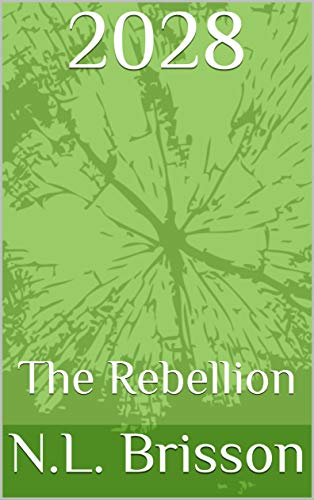 2028: The Rebellion