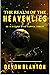 The Realm of the Heavenlies...