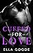 Cuffed For Love by Ella Goode