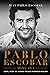 Pablo Escobar, minu isa