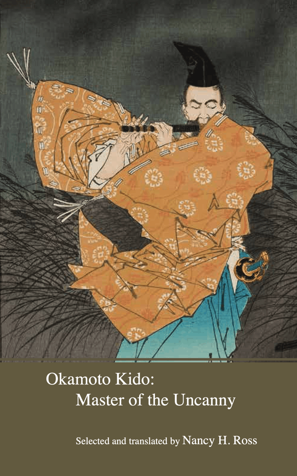 Okamoto Kidō: Master of the Uncanny