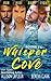 Whisper Cove: Boxed Set, Bo...