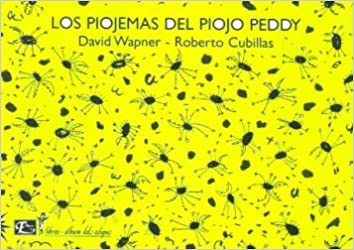 Los Piojemas Del Piojo Peddy/peddy Fleas Piojemas (Coleccion Libros-Album Del Eclipse)