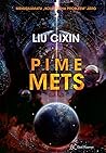 Pime mets by Liu Cixin